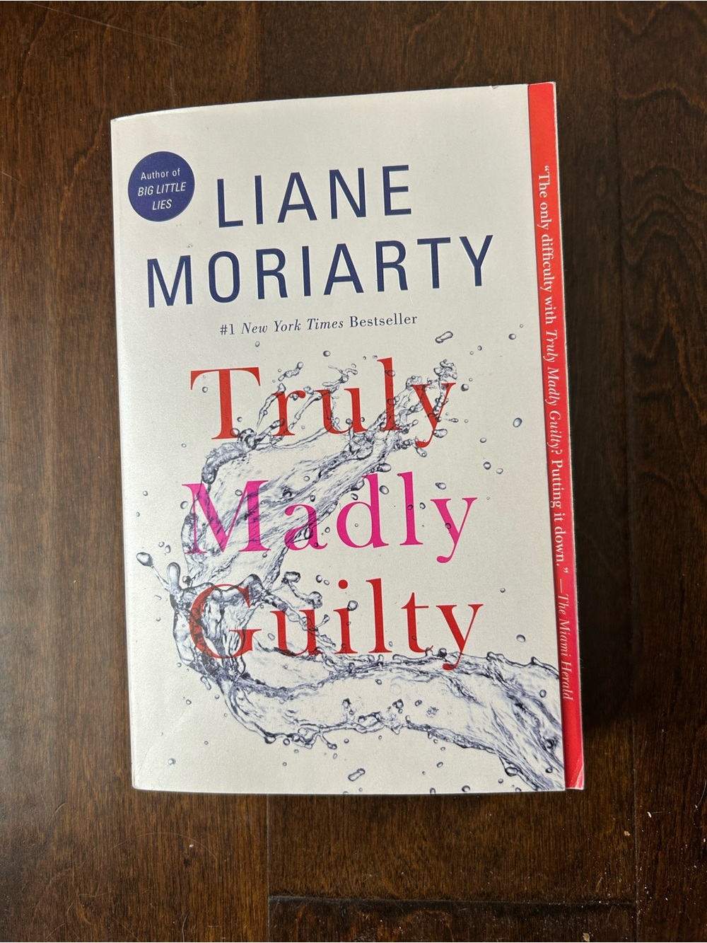Novel - Liane Moriarty - Truly Madly Guilty